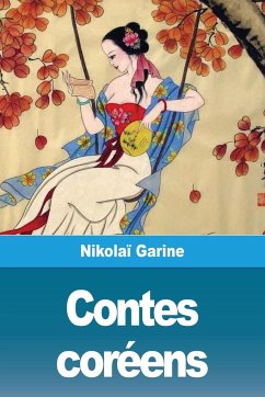 Contes coréens - Garine, Nikolaï