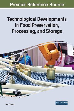 Technological Developments in Food Preservation, Processing, and Storage