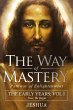 The Way of Mastery, Pathway of... - Bild 1