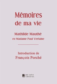 Mémoires de ma vie - Mauté, Mathilde