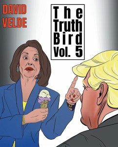 Truth Bird Five - Velde, David