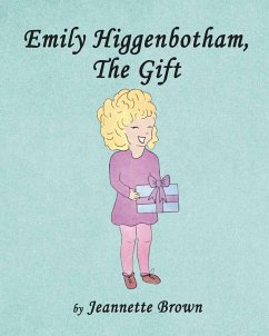 Emily Higgenbotham, The Gift - Brown, Jeannette