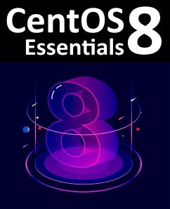CentOS 8 Essentials - Smyth, Neil