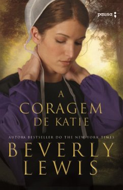 A coragem de Katie (eBook, ePUB) - Lewis, Beverly