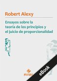 Ensayos sobre la teoría de los principios y el juicio de proporcionalidad (eBook, ePUB)