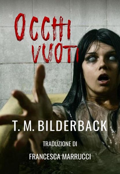 Occhi Vuoti (eBook, ePUB) Occhi Vuoti (eBook, ePUB)