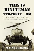 This is Minuteman: Two-Three... Go! (eBook, ePUB)