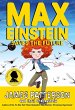 Max Einstein: Saves the Future (eBook,... - Bild 1