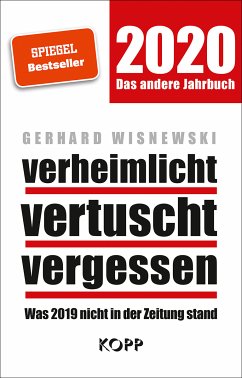 verheimlicht – vertuscht – vergessen 2020 (eBook, ePUB) - Wisnewski, Gerhard