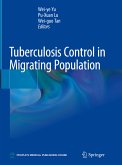 Tuberculosis Control in Migrating Population (eBook, PDF)