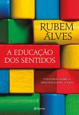 A educação dos sentidos (eBook, ePUB) A educação dos sentidos (eBook, ePUB)