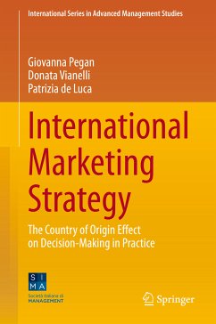 International Marketing Strategy (eBook, PDF) - Pegan, Giovanna; Vianelli, Donata; de Luca, Patrizia