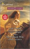 Lady Outlaw & The Unlikely Wife (eBook, ePUB)