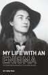 My Life With an Enigma (eBook, ePUB) - Bild 1