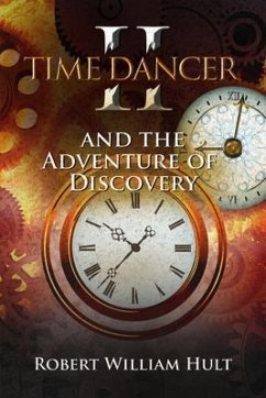 TIME DANCER II (eBook, ePUB) - Hult, Robert William