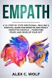 Empath: A 21 Step by Step Emotional... - Bild 1