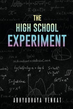 The High School Experiment - Venkat, Abhyudhaya
