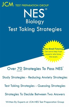 NES Biology - Test Taking Strategies - Test Preparation Group, Jcm-Nes