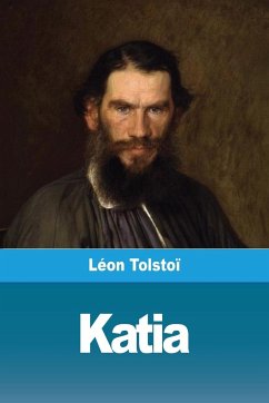 Katia - Tolstoï, Léon