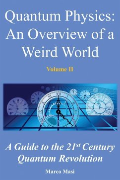 Quantum Physics, an Overview of a Weird World - Masi, Marco