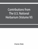 Contributions from The U.S. National Herbarium (Volume VI) Plant life of Alabama. An account of the distribution, modes of association, and adaptations of the flora of Alabama, together with a systematic catalogue of the plants growing in the state