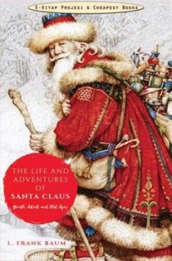 Cover The Life and Adventures of Santa Claus