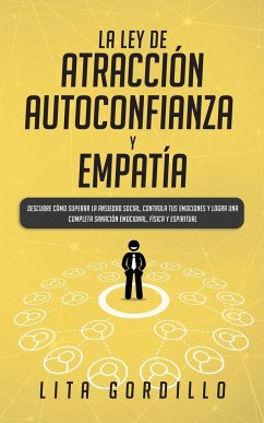 La Ley de Atracción, Autoconfianza & Empatía - Gordillo, Lita