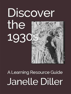 Discover the 1930s - Diller, Janelle