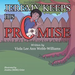 Jeremy Keeps His Promise - Webb-Williams, Viola Lee Ann