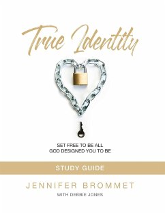 True Identity Study Guide - Brommet, Jennifer