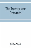 The twenty-one demands