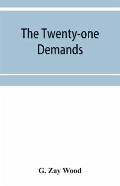 The twenty-one demands - Zay Wood, G.