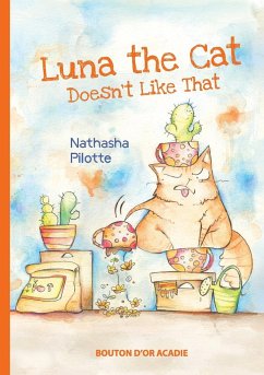 Luna the cat doesn't like that - Pilotte, Nathasha