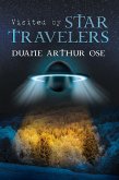 Visited by Star Travelers (eBook, ePUB)