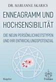 Enneagramm und Hochsensibilität (eBook, ePUB)