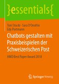 Chatbots gestalten mit Praxisbeispielen der Schweizerischen Post (eBook, PDF)