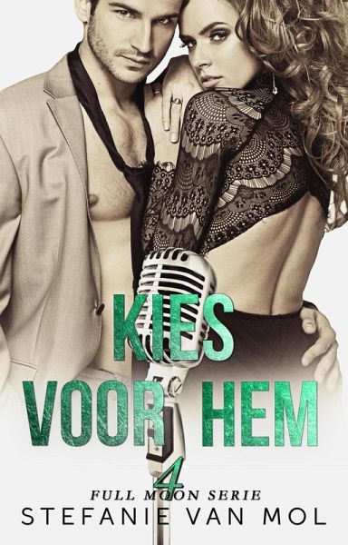 Kies voor hem (Full Moon, #4) (eBook, ePUB)