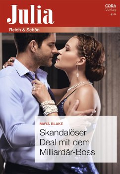 Skandalöser Deal mit dem Milliardär-Boss (eBook, ePUB) - Blake, Maya