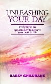 Unleashing Your Day (eBook, ePUB)