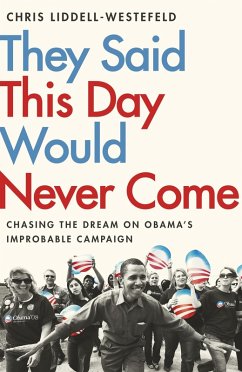 They Said This Day Would Never Come (eBook, ePUB) - Liddell-Westefeld, Chris