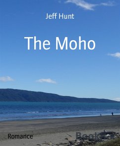 The Moho (eBook, ePUB) - Hunt, Jeff