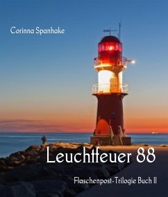 Leuchtfeuer 88 (eBook, ePUB) - Spanhake, Corinna