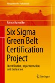 Six Sigma Green Belt Certification Project (eBook, PDF)