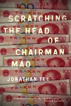 Scratching the Head of Chairman Mao (eBook, ePUB) - Tel, Jonathan