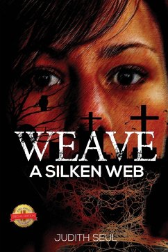 Weave a Silken Web - Seul, Judith