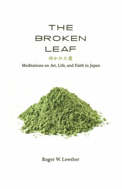 The Broken Leaf - Lowther, Roger W.