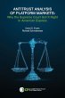 ANTITRUST ANALYSIS OF PLATFORM MARKETS - Bild 1
