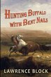 Hunting Buffalo with Bent Nails - Bild 1