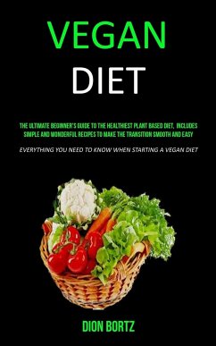 Vegan Diet - Bortz, Dion