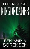 The Tale of Kingdreamer
